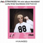 Stray Kidsi 7. minialbum Maxident SoundWave 2. Lucky Draw fotokaart Polaroid Hyunjin - Benefit