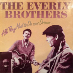 CD EVERLY BROTHERS - All They Had To Do Was Dream R270214 Rhino Records 1988 USA Rock Kasutatud