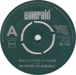 7-tolliline plaat BIG TOM & THE MAINLINERS - Blue Eyes Crying In The Rain / The MD1183PROMO Emerald 1976 UK Folk Kasutatud