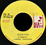 7-tolline plaat JUNIOR DELGADO - Trickster / Murder NONE D.E.B. Muusika 1978 Jamaica Reggae, Ska & Dub Kasutatud