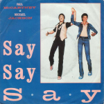 7-tolliline plaat PAUL MCCARTNEY MICHAEL JACKSON Say Say Say 1C006 ODEON 1983 Euroopa Pop Kasutatud