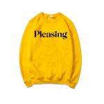Pleasing Crewneck Sweatshirt HS Pleasing Sweatshirt TPWK Pleasing Hoodie Unisex Crewneck Dressipluus pikkade varrukatega Pullovers Topid S kollane