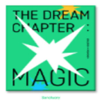 TXT &ndash; 1. t&auml;isalbum [The Dream Chapter : MAGIC] SANCTUARY VERSION