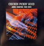 CD JIMMIE CRAWFORD & RUSS HICKS - Chicken Pickin' Good 28C8112 Americana Recor 1992 Jaapan Muusika Muu Kasutatud