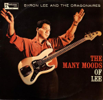 LP Byron Lee & The Dragonaires - The Many Moods Of Lee LP106 Kentone Records 1964 Jamaica Reggae, Ska & Dub Kasutatud