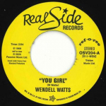 7-tolline plaat WENDELL WATTS - You Girl / Kiss A Good Thing Goodby OSV204 Outta Sight 1969 UK Soul/Funk