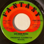 7-tolline plaat CREEDENCE CLEARWATER REVIVAL - Bad Moon Rising / Lodi FANT622DJ Fantasy 1969 USA Rock Kasutatud