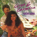 CD GOYA & CARMINA - Noche Latina 5100762 Mercury 1991 Madalmaad Ladina Kasutatud