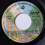 7-tolline plaat DONNA FARGO - Kas ma armastan sind (Jah Igal Viisil) WBS8509 Warner Bros. Re 1978 Kanada Folk Kasutatud