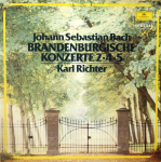 LP plaat JOHANN SEBASTIAN BACH - KARL RICHTE - Brandenburgi kontserdid 2?4?5 4106771 Deutsche Grammo Benelux Klassikaline Kasutatud