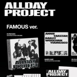 ALLDAY PROJECT [FAMOUS] Deb&uuml;&uuml;tsingel FAMOUS ver.