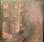 LP plaat SWELL - Liiga palju p&auml;evi ilma m&otilde;tlemata BBQ2689LPE Beggars Banquet 2025 &Uuml;lemaailmne Rock