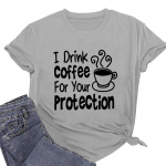 ZIMOXUAN I Drink Coffee For Your Protection S&auml;rk, Naljakad s&auml;rgid Kohvis&otilde;brale, Sarkastiline s&auml;rk, Armas kingis&auml;rk S valge