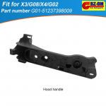 Front engine hood bonnet release handle lever bracket for bmw LHD X3 G01 X4 G02 51237398009 51237397999 51235A01239 51237390755 1Pc-51237398009