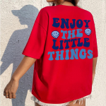 Enjoy The Little Things Loosung, kirjaga tr&uuml;kitud naiste T-s&auml;rgid Suurem&otilde;&otilde;dulised lahtised riided O-kaelusega hingav puuvillane l&uuml;hikeste varrukatega S punane