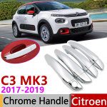 for Citroen C3 MK3 2017~ Luxurious Chrome Exterior Door Handle Cover Car Accessories Stickers Trim Set 2018 Handle 4 Door