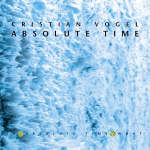 CD CRISTIAN VOGEL - Absolute Time TRESOR22 Tresor 1995 Saksamaa Tantsumuusika ja elektroonika Kasutatud