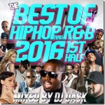 CD DJ DASK - Parim HIP HOP ja R&B 2016 1s DKCD238 Jaapan ObiRap & Hip-Hop/R&B Kasutatud