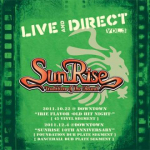 Mix CD SUNRISE Live Direct Volume 3 20111022 SR016 Sunrise JPN 2012 Jaapan Jaapani Klubi Tants