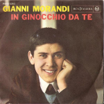 7-tolliline plaat GIANNI MORANDI - In Ginocchio Da Te PM453263 RCA Italiana 1964 Itaalia Pop Kasutatud