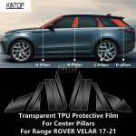 LAND ROVER RANGE ROVER VELAR 17-21 A/B/C/D-piilaritele L&auml;bipaistev TPU Kaitsekile Kriimustuskindel Paranduskile Tarvikud &Uuml;mberehitus For Center Pillars