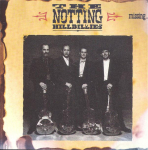 CD NOTTING HILLBILLIES Puudub... Eeldus, et omab head T 9261472 Warner Bros. Re 1990 USA Rock Kasutatud