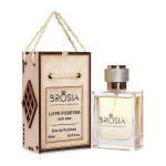 BROSIA Love Forever For Him Parf&uuml;&uuml;m meestele, 60ml 60 ml