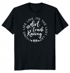 Dirt Track Racing Rider Unisex T-s&auml;rk S