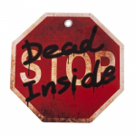 Affiche D&eacute;coration Murale - Dead Inside - Multicolore - 24x24 cm - Int&eacute;rieur - Contemporain puhas