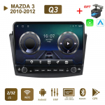 10-tolline mudelile MAZDA 3 2010-2012 koos nupunupuga autoraadio Multimeedia Carplay 2D stereoheli Android Video 2+32GB