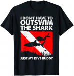 Naljakas Scuba Diving Design Shark Diving Buddy unisex T-s&auml;rk S
