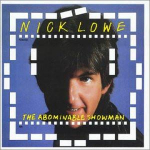 LP plaat NICK LOWE - Abominable Showman FC38589 COLUMBIA 1983 US Rock Kasutatud