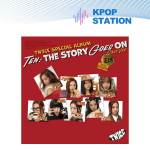TWICE - TEN: Lugu j&auml;tkub (Valatud versioon) Random