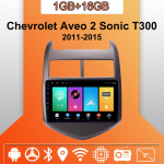 Auto Raadio Android Auto Carplay Chevrolet Aveo 2 Sonic T300 2011-2015 Multimeediam&auml;ngija Peaseade Stereo GPS Navigatsioon BT WIFI 1+16GB 1+16GB