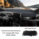 Auto suvine armatuurlaud p&auml;ikesekaitsematt vaip armatuurlaud armatuuri kaitsematt Toyota GR Yaris 2024 2025 2026 LHD RHD jaoks For Left Hand Drive