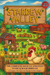 Stardew Valley Juhend T&auml;ielik Ametlik Strateegiaraamat L&auml;bik&auml;ik M&auml;ngu Meistriks Saamiseks Ja Eliidiks Saamiseks (Viimati uuendatud) & M&auml;ngija! must