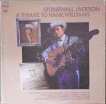 LP plaat STONEWALL JACKSON - A Tribute To Hank Williams CS9880 Columbia 1969 USA Folk Kasutatud