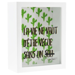 Les Tr&eacute;sors De Lily [R0573] - Tirelire bois 'Messages' blanc vert (La vie ne vaut d'&ecirc;tre v&eacute;cue sans un sou (cactus) ! ) - 20x16x7 cm valge