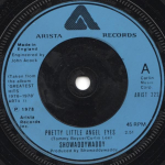 7-tolliline plaat SHOWADDYWADDY - Pretty Little Angel Eyes ARIST222 Arista 1978 UK Rock Kasutatud