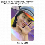 ITZY KILL MY DOUBT Aladin Soundwave Withmuu Ktown4u Music Korea POB Photocard Ryujin - Makestar