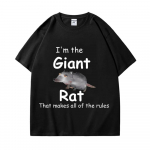 Naljakas I'm The Giant Rat Printeriga T-s&auml;rk, mis t&auml;idab k&otilde;ik reeglid Graafilised l&uuml;hikeste varrukatega T-s&auml;rgid Unisex naiste gooti moe T-s&auml;rk 2XL