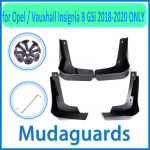 Opel Vauxhall Insignia B GSi 2018  MK2 Auto Poritiiva Porikaitse Poriklapid Kaitsja Pritsmekaitse Auto