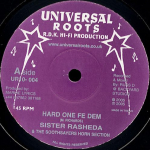 10-tolline plaat SISTER RASHEDA & SOOTHSAYERS / RDK - Hard One Fe Dem / Hard Dub Fe Dem UR10004 Universal Roots 2005 &Uuml;hendkuningriik Reggae, Ska & Dub Kasutatud