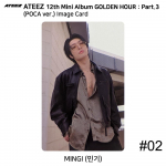 ATEEZ 12. mini album Golden Hour Part.3 POCA versioon. Ametlik fotokaardi QR-koodi pildikaart Mingi - Image #2