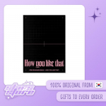 BLACKPINK SPECIAL EDITION [How You Like That]