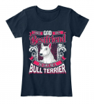 Bullterjer I Asked God A Bestfriend Ta Premium Tee Unisex T-s&auml;rk L