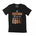 ULTRABASIC meeste graafiline T-s&auml;rk No Freedom Kuni oleme v&otilde;rdsed Black Lives Matter BLM s&auml;rk XS must