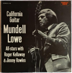 LP plaat MUNDELL LOWE - California Guitar HL102 Famous Door 1973 US Dž&auml;ss Kasutatud