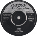 7-tolliline plaat TEDDY VANN - Cindy 45HLU9097 London Records, 1960 UK Rock Kasutatud