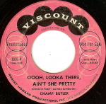 7-tolline plaat CHAMP BUTLER - Oooh, Vaata seal, Kas ta pole ilus 1001 Viscount 1959 USA Dž&auml;ss Kasutatud